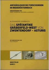 Das spätantike Gräberfeld-West von Zwentendorf – Asturis Band 3