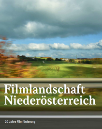 Filmlandschaft Niederösterreich -  20 Jahre Filmförderung