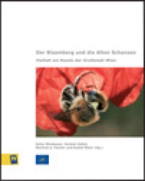Der Bisamberg und die Alten Schanzen - Vielfalt am Rande der Großstadt Wien (2. überarbeitete Auflage)